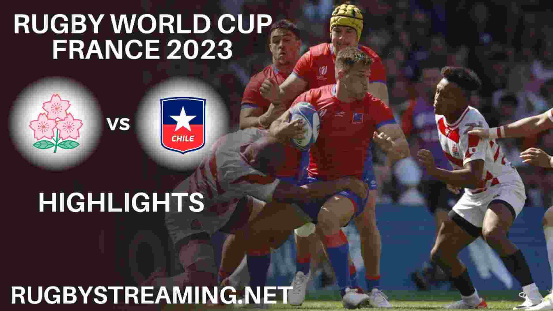 Japan Vs Chile Highlights Rugby World Cup 2023